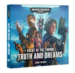 Games Workshop Agent Of The Throne: Truth & Dreams (Audiobook)