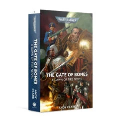 Games Workshop Dawn Of Fire: The Gate Of Bones (paperback)