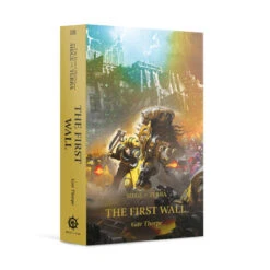Games Workshop The First Wall (Paperback) The Horus Heresy: Siege Of Terra Book 3